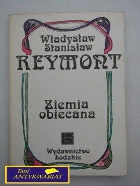 ZIEMIA OBIECANA tom II W.S. Reymont