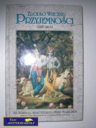 ŹRÓDŁO WIECZNEJ PRZYJEMNOŚCI CZEŚĆ DRUGA