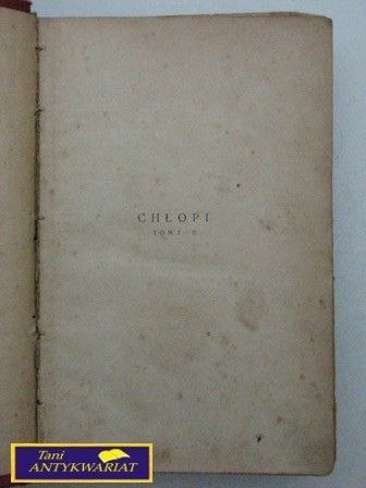 CHŁOPI TOM I-II Władysław Reymont