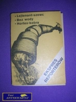 EKSPRES REPORTERÓW - WZGÓRZA BEZIMIENNE