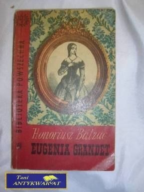 EUGENIA GRANDET - Honoriusz Balzac