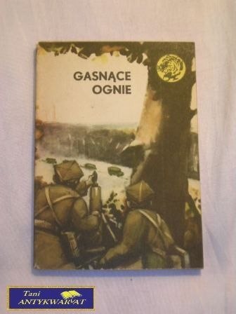 GASNĄCE OGNIE Zdzisław Hardt Andrzej Syta