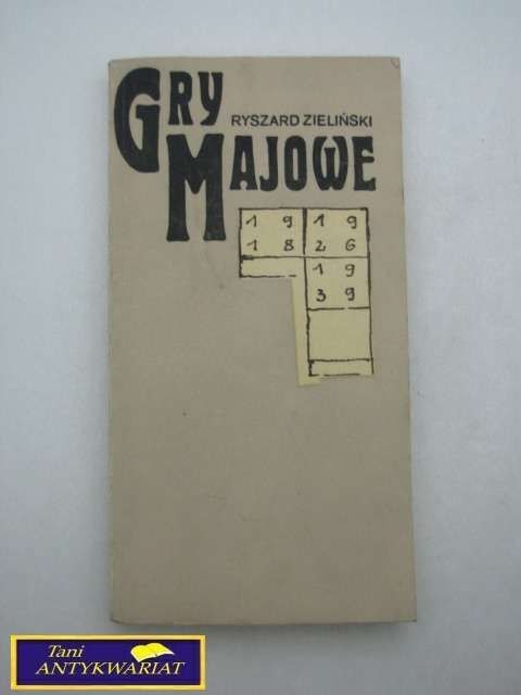 GRY MAJOWE Ryszard Zieliński