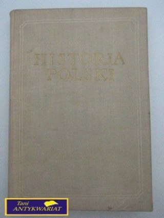 HISTORIA POLSKI TOM I CZĘŚĆ III