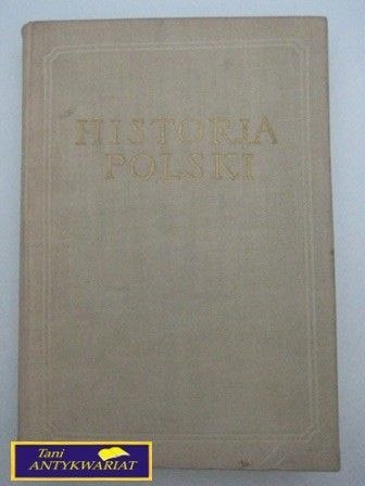 HISTORIA POLSKI TOM I CZĘŚĆ III