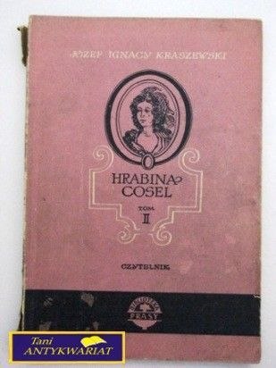 HRABINA COSEL TOM II J. I. Kraszewski