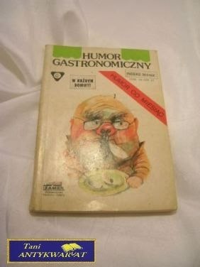 HUMOR GASTRONOMICZNY