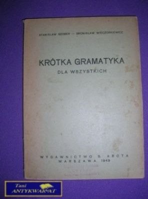 KRÓTKA GRAMATYKA DLA WSZYSTKICH
