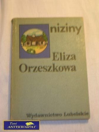 NIZINY Eliza Orzeszkowa