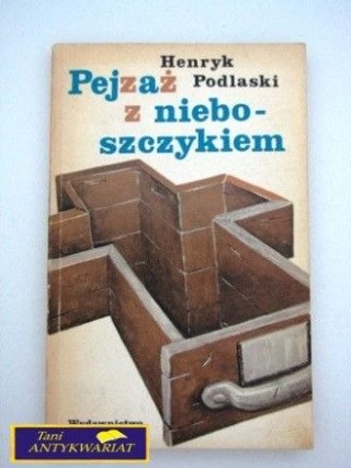 PEJZAŻ Z NIEBOSZCZYKIEM H.Podlaski