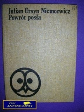 POWRÓT POSŁA - Julian Ursyn Niemcewicz