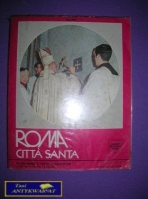 RZYM - ŚWIĘTE MIASTO