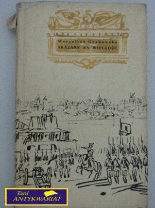 SKAZANY NA WIELKOŚĆ Marcelina Grabowska