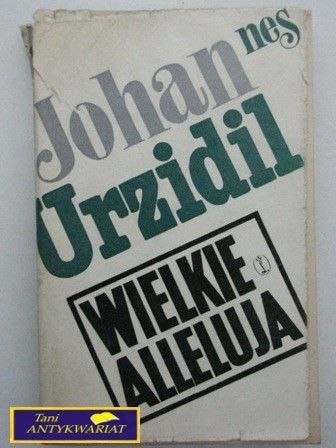 WIELKIE ALLELUJA-Johannes Urzidil