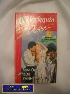 WYBÓR PANNY MŁODEJ - Sara Orwig