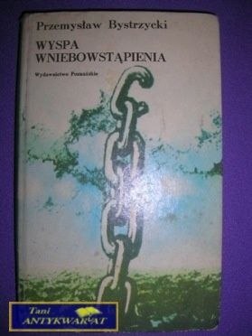 WYSPA WNIEBOWSTĄPIENIA-P.Bysrzycki WYSPA WNIEBOWSTĄPIENIA-P.Bysrzycki