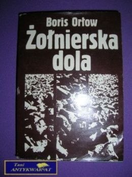 ŻOŁNIERSKA DOLA - Boris Orłow