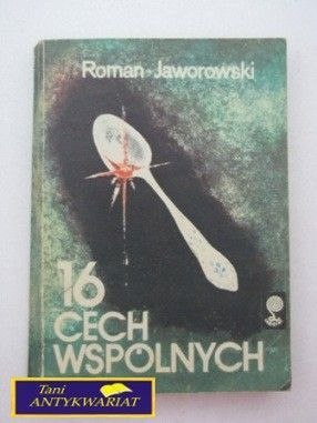 16 CECH WSPÓLNYCH- R. Jaworowski