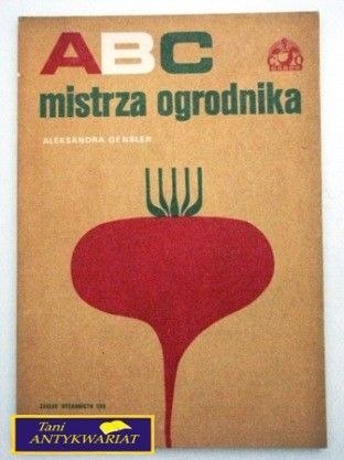 ABC MISTRZA OGRODNIKA