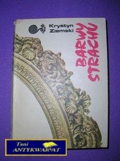 BARWY STRACHU-K.Ziemski