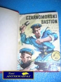 CZARNOMORSKI BASTION , Burza nadciąga - T Konecki