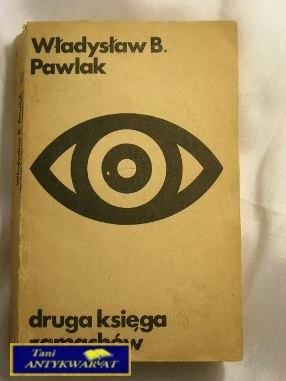 DRUGA KSIĘGA ZAMACHÓW-WŁADYSŁAW B.PAWLAK
