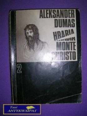 HRABIA MONTE CHRISTO TOM II - Aleksander Dumas HRABIA MONTE CHRISTO TOM II - Aleksander Dumas