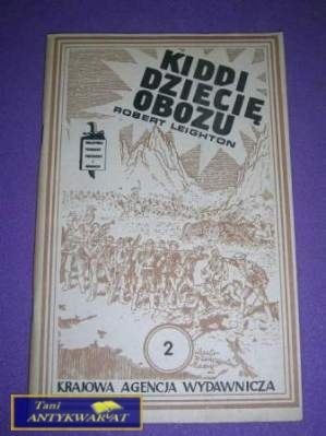 KIDDI DZIECIĘ OBOZU 2 Robert Leighton