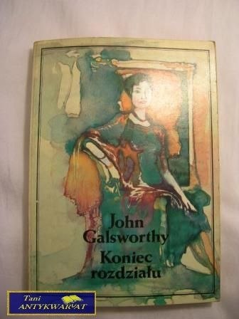KONIEC ROZDZIAŁU TOM III- J. GALSWORTHY