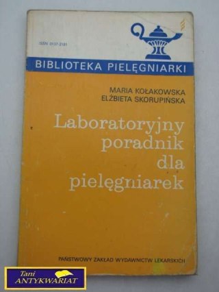 LABORATORYJNY PORADNIK DLA PIELĘGNIAREK