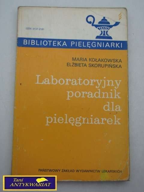 LABORATORYJNY PORADNIK DLA PIELĘGNIAREK