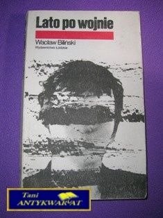 LATO PO WOJNIE-W.Biliński