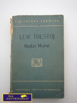 Lew Tołstoj H.Murat