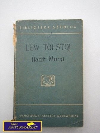 Lew Tołstoj H.Murat