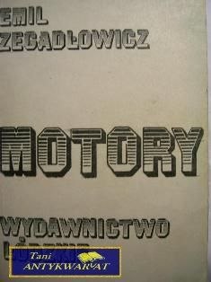 MOTORY-Emil Zegadłowicz