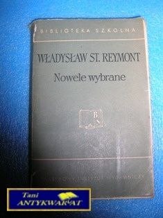 NOWELE WYBRANE - Władysław St. Reymont