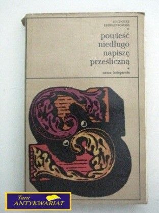 POWIEŚĆ NIEDŁUGO NAPISZĘ PRZEŚLICZNĄ