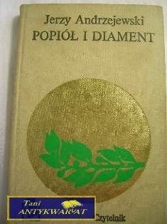 Popiół i diament Jerzy Andrzejewski