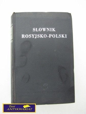 SŁOWNIK ROSYJSKO-POLSKI
