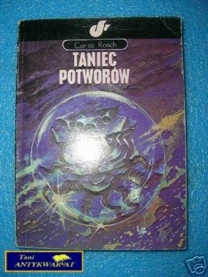 TANIEC POTWORÓW - C.Rasch