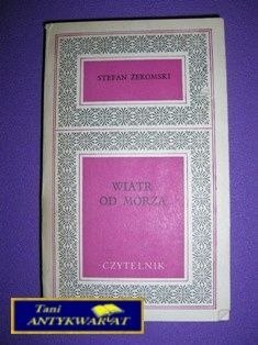 WIATR OD MORZA - S. Żeromski