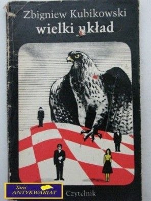 WIELKI UKŁAD - Z. Kubikowski