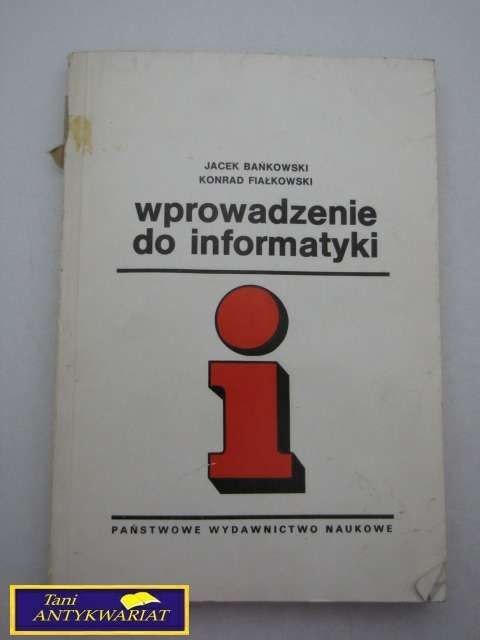 WPROWADZENIE DO INFORMATYKI