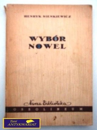 WYBÓR NOWEL Henryk Sienkiewicz