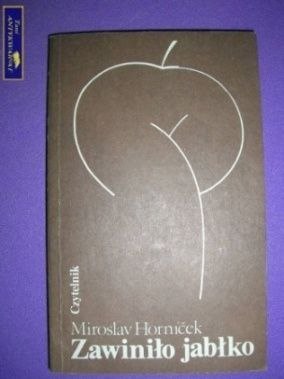 ZAWINIŁO JABŁKO- Mirosłav Hornicek