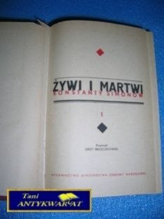 ŻYWI I MARTWI CZĘŚĆ i I III-K.Simonow