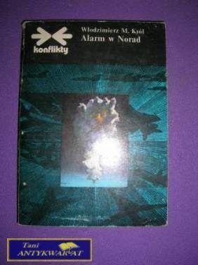 ALARM W NORAD - Włodzimierz M. Król