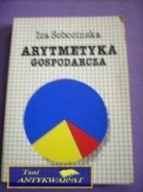 ARYTMETYKA GOSPODARCZA-I.Sobocińska