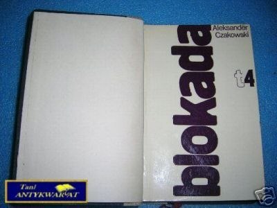 BLOKADA TOM IV - A.Czakowski