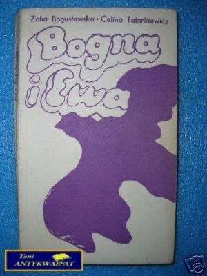 BOGNA I EWA - Z.Bogusławska